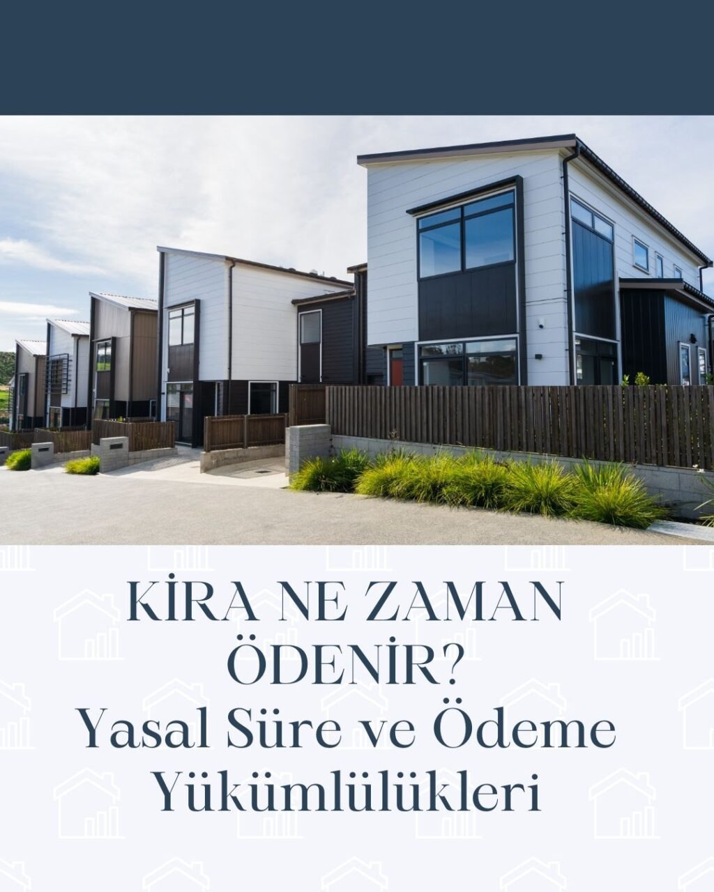 Kira ödeme zamanı ve yasal süreleri gösteren modern apartmanlar görseli