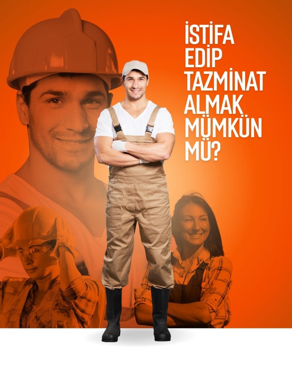 Gülümseyen işçilerin olduğu bir görselin üzerinde, istifa edip tazminat almanın mümkün olup olmadığını soran bir metin. Görsel, haklı nedenle derhal fesih konusunu temsil eder.
