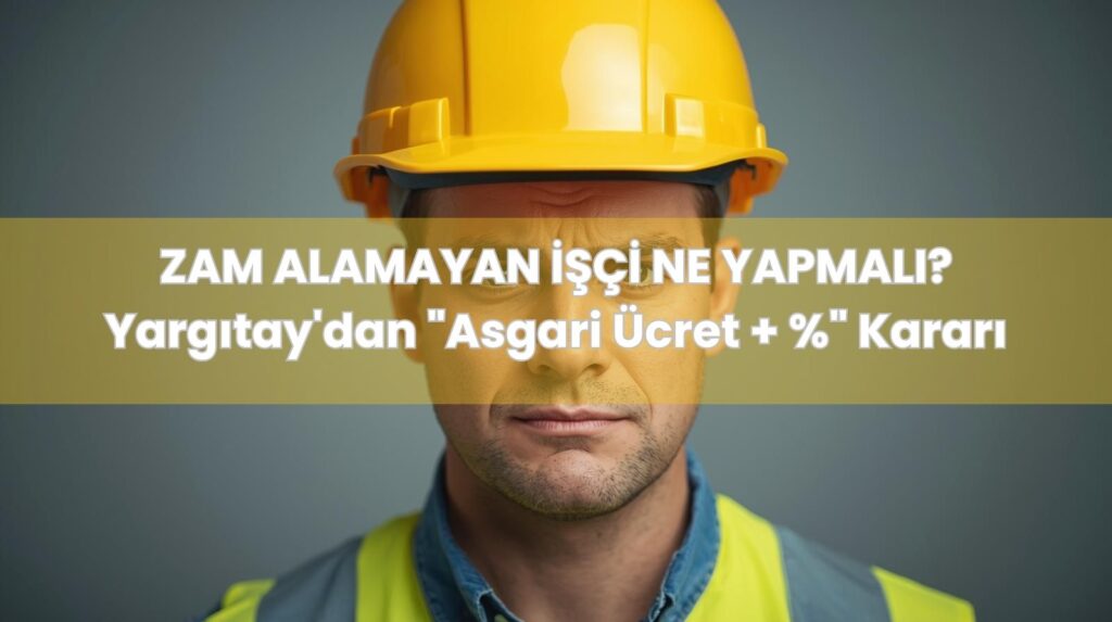 İş sözleşmesinde ücret artış maddesi ve işverenin zam yapma zorunluluğu.